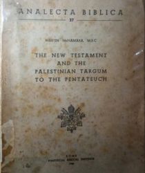 THE NEW TESTAMENT AND THE PALESTINIAN TARGUM TO THE PENTATEUCH